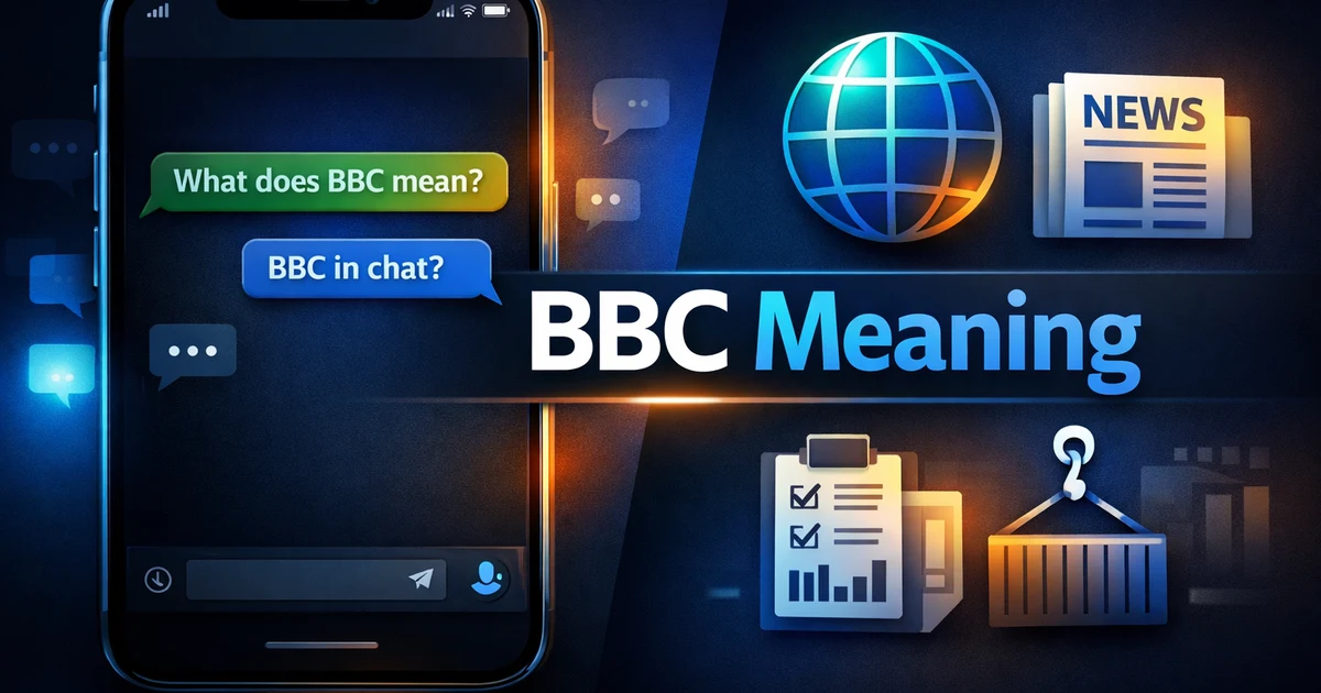 BBC meaning explained with slang and abbreviation uses in chat, media, and different contexts