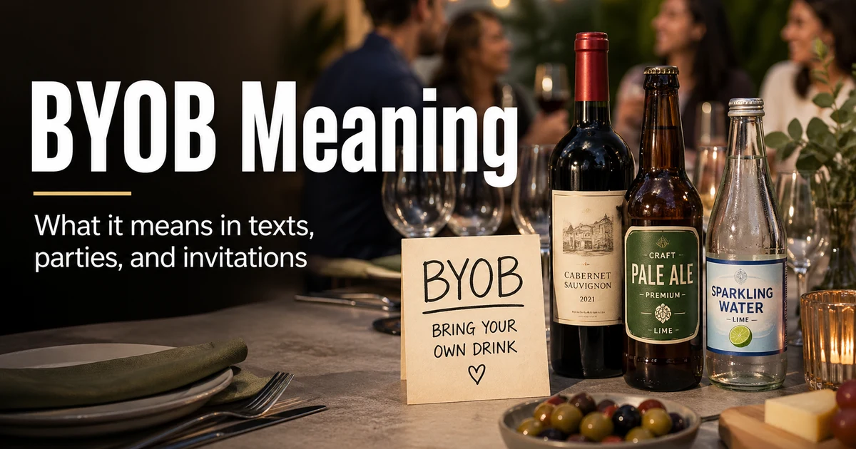 BYOB meaning explained with drinks, invitation card, and casual party table scene.