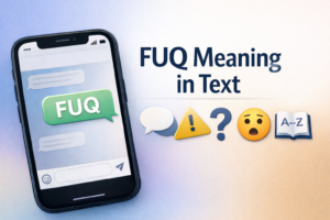 FUQ meaning in text featured image