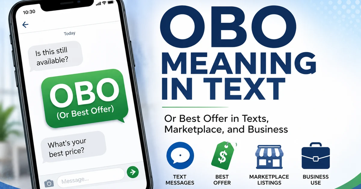 OBO meaning in text explained with phone chat, best offer tag, marketplace icon, and business use symbols.