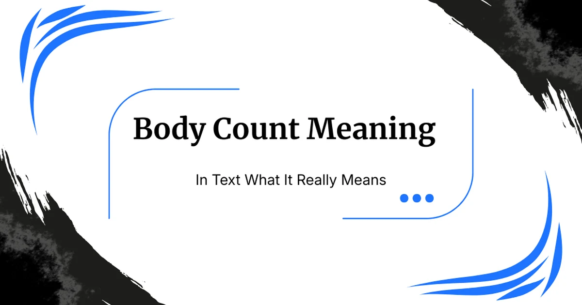 Body Count Meaning