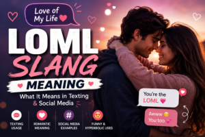 Romantic couple with chat messages explaining LOML slang meaning in texting and social media conversations