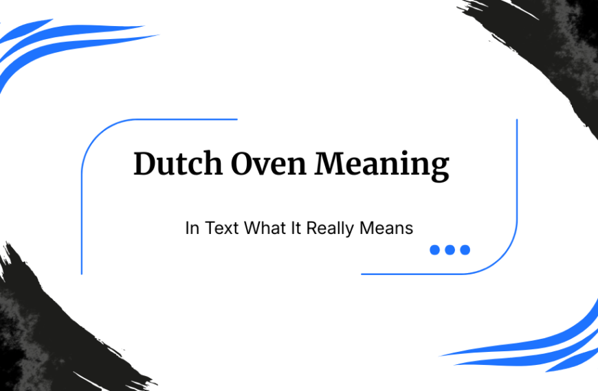 Dutch Oven Meaning, Uses, Cooking Benefits, and Different Definitions