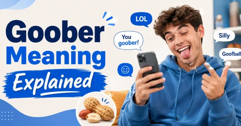 Goober meaning explained with a playful person and slang examples