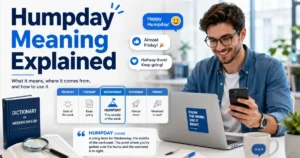 Humpday meaning explained with a Wednesday calendar, workplace setting, and casual social media message
