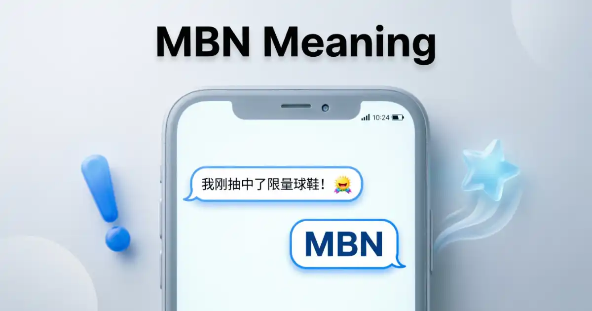 MBN meaning in texting and social media