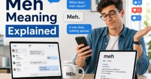 Person using a smartphone while reading the word meh and learning its meaning