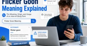 Flicker goon meaning explained in an internet slang guide