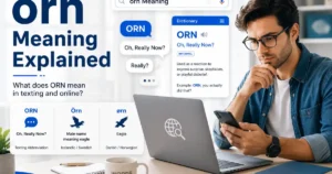 ôrn meaning explained with ORN texting examples